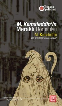 M.Kemaleddin'in Meraklı Romanları Kolektif Labirent