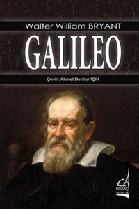 Galileo Walter William Bryant Boğaziçi Yayınları