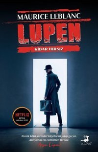 Arsen Lüpen - Kibar Hırsız Maurice Leblanc Olimpos Yayınları
