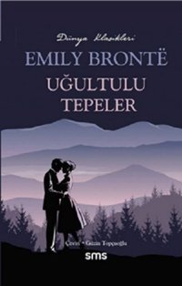 Uğultulu Tepeler Emily Bronte SMS