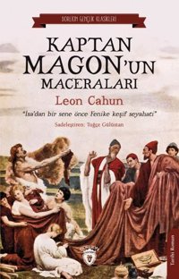 Kaptan Magon'un Maceraları David Leon Cahun Dorlion Yayınevi