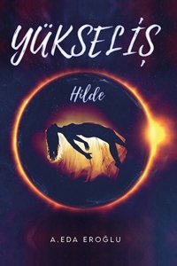 Yükseliş - Hilde A. Eda Eroğlu Ritim Sanat Yayınları