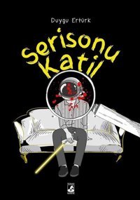 Serisonu Katil Duygu Ertürk Küsurat