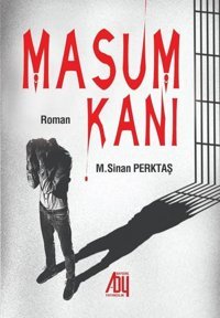 Masum Kanı M. Sinan Perktaş Baygenç Yayıncılık