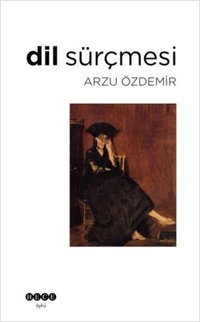 Dil Sürçmesi Arzu Özdemir Hece Yayınları