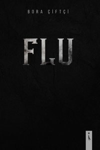 Flu Bora Çiftçi İkinci Adam Yayınları