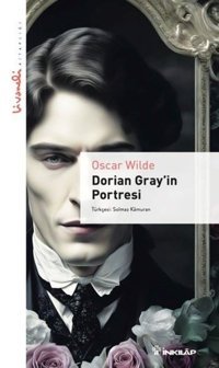 Dorian Gray'in Portresi - Livaneli Kitaplığı Oscar Wilde İnkılap Kitabevi