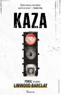 Kaza Linwood Barclay Koridor Yayıncılık