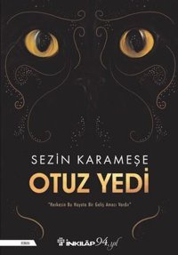 Otuz Yedi Sezin Karameşe İnkılap Kitabevi