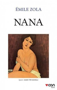 Nana - Beyaz Kapak Emile Zola Can Yayınları