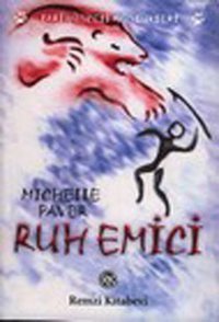 Ruh Emici Michelle Paver Remzi Kitabevi