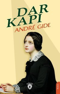Dar Kapı Andre Gide Dorlion Yayınevi