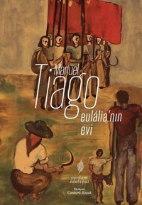 Eulalia'nın Evi Manuel Tiago Yordam Edebiyat