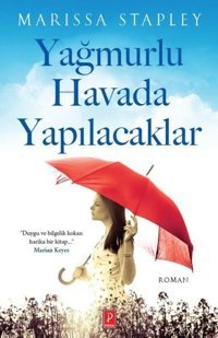 Yağmurlu Havada Yapılacaklar Marissa Stapley Pena Yayınları