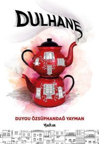 Dulhane Duygu Özsüphandağ Yayman Yakın Kitabevi