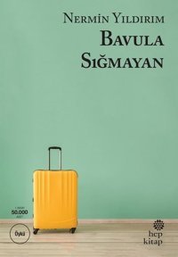 Bavula Sığmayan Nermin Yıldırım Hep Kitap