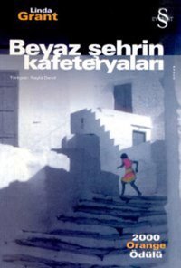 Beyaz Şehrin Kafeteryaları Linda Grant Everest Yayınları