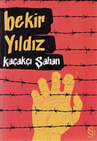 Kaçakçı Şahan Bekir Yıldız Everest Yayınları