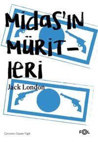 Midasın Müritleri Jack London Fol Kitap