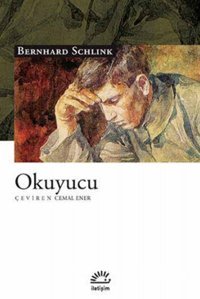 Okuyucu Bernhard Schlink İletişim Yayınları