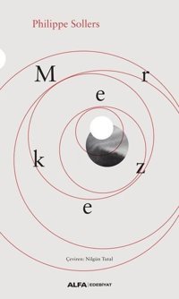 Merkez Philippe Sollers Alfa Yayıncılık
