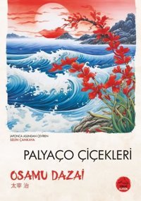 Palyaço Çiçekleri Osamu Dazai Tokyo Manga