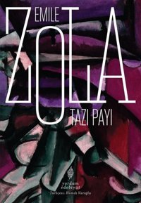 Tazı Payı Emile Zola Yordam Edebiyat