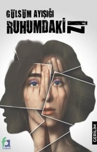 Ruhumdaki İz Gülsüm Ayışığı Fa Yayınları