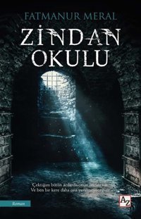 Zindan Okulu Fatmanur Meral Az Kitap