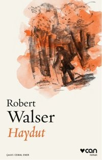 Haydut Robert Walser Can Yayınları