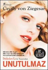 Unutulmaz Cecily von Ziegesar Artemis Yayınları