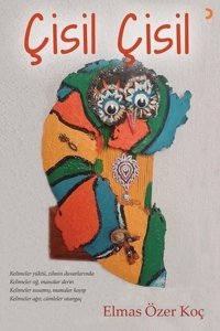 Çisil Çisil Elmas Özer Koç Cinius