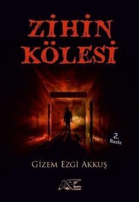 Zihin Kölesi Gizem Ezgi Akkuş Kuytu Yayınları