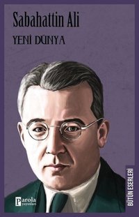 Yeni Dünya Sabahattin Ali Parola Yayınları