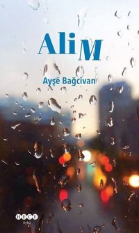 Alim Ayşe Bağcıvan Hece Yayınları