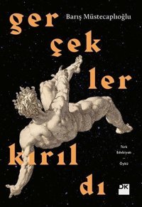 Gerçekler Kırıldı Barış Müstecaplıoğlu Doğan Kitap