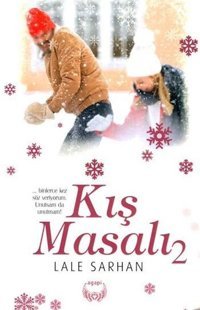 Kış Masalı-2 Lale Sarhan Agapi