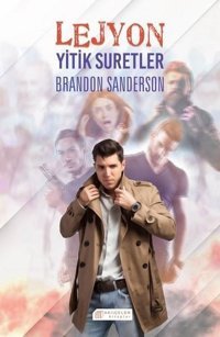 Lejyon-Yitik Suretler Brandon Sanderson Akılçelen Kitaplar