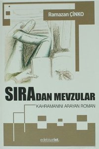 Sıradan Mevzular Ramazan Çinko Edebiyatist