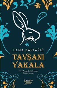 Tavşanı Yakala Lana Bastasic İlksatır Yayınevi