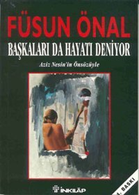 Başkaları da Hayatı Deniyor Füsun Önal İnkılap Kitabevi