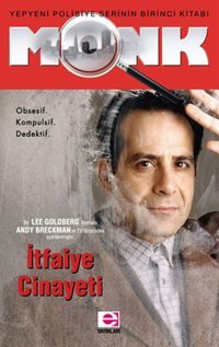 MONK-İtfaiye Cinayeti Lee Goldberg E Yayınları