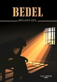 Bedel Bülent Gül Sokak Kitapları Yayınları