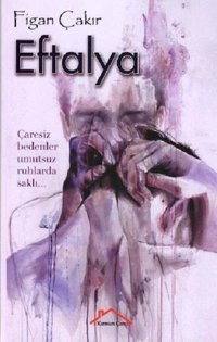 Eftalya Figan Çakır Kırmızı Çatı