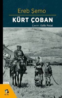Kürt Çoban Ereb Şemo Dara