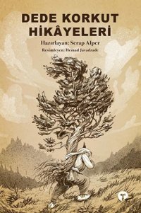 Dede Korkut Hikayeleri Turkuvaz Kitap