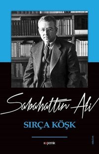 Sırça Köşk Sabahattin Ali Kopernik Kitap