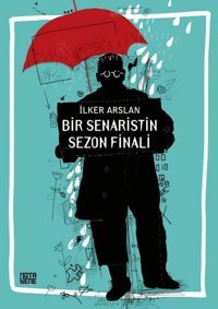 Bir Senaristin Sezon Finali İlker Arslan Nota Bene Yayınları
