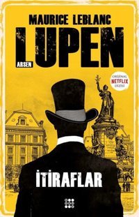 Arsen Lüpen - İtiraflar Maurice Leblanc Dokuz Yayınları