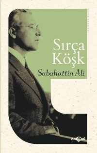 Sırça Köşk Sabahattin Ali Akçağ Yayınları